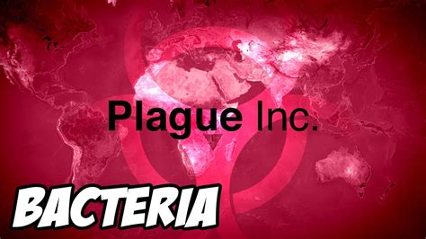 plague inc brutal bacteria walkthrough.
